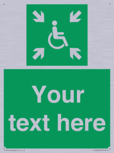 Custom sign safe condition evacuation temporary refuge